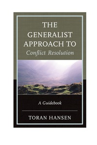Cover image: The Generalist Approach to Conflict Resolution 9780739176320