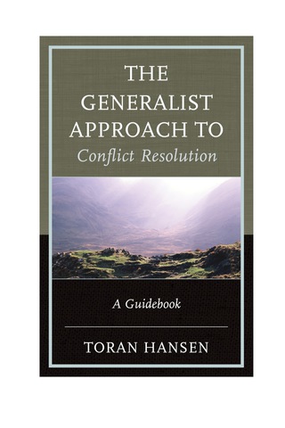 Cover image: The Generalist Approach to Conflict Resolution 1st edition 9780739176320