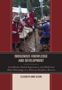 Titelbild: Indigenous Knowledge and Development 9780739176634