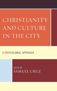 Cover image: Christianity and Culture in the City 9780739176757