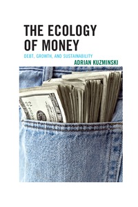 Imagen de portada: The Ecology of Money 9780739177174