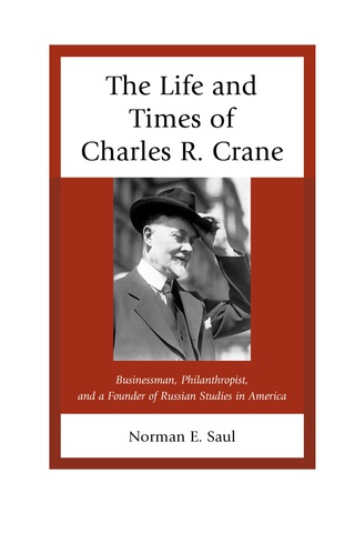 Immagine di copertina: Life and Times of Charles R. Crane, 1858–1939 9780739177457