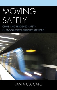 Cover image: Moving Safely 9780739177600