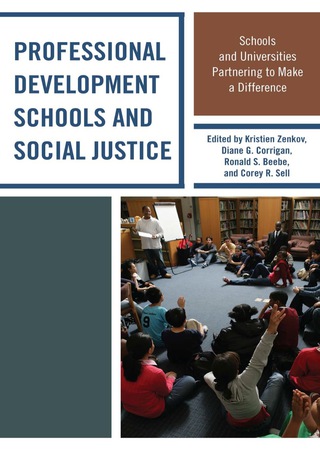 Cover image: Professional Development Schools and Social Justice 9780739177624