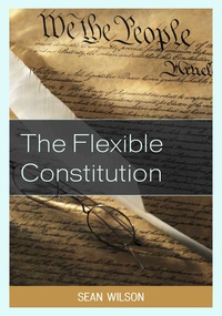 Titelbild: The Flexible Constitution 9780739178157