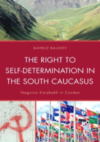 Cover image: The Right to Self-Determination in the South Caucasus 9780739178270