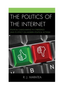 Imagen de portada: The Politics of the Internet 9780739178942