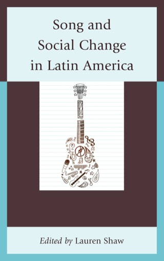 Cover image: Song and Social Change in Latin America 9780739179482