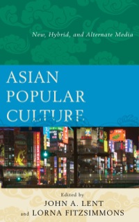 Cover image: Asian Popular Culture 9780739179611