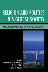 Cover image: Religion and Politics in a Global Society 9780739180068