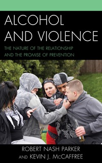 Cover image: Alcohol and Violence 9780739180112