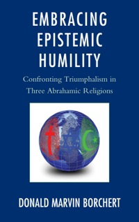 Cover image: Embracing Epistemic Humility 9780739180839
