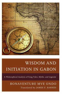 Omslagafbeelding: Wisdom and Initiation in Gabon 9780739181447