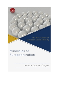 Imagen de portada: Minorities of Europeanization 9780739181485
