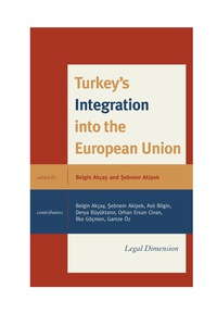 Cover image: Turkey's Integration into the European Union 9780739181744