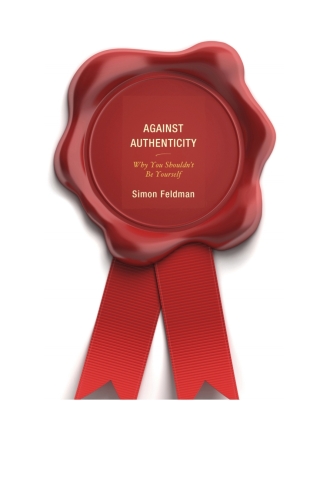 Cover image: Against Authenticity 1st edition 9780739182000