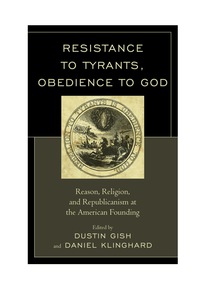 Imagen de portada: Resistance to Tyrants, Obedience to God 9780739182192