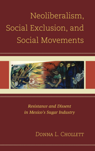 Cover image: Neoliberalism, Social Exclusion, and Social Movements 9780739182253