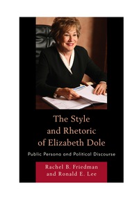 Titelbild: The Style and Rhetoric of Elizabeth Dole 9780739182376