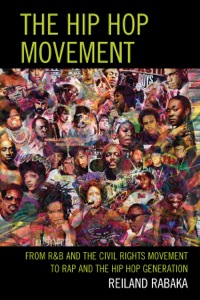Cover image: The Hip Hop Movement 9780739182437