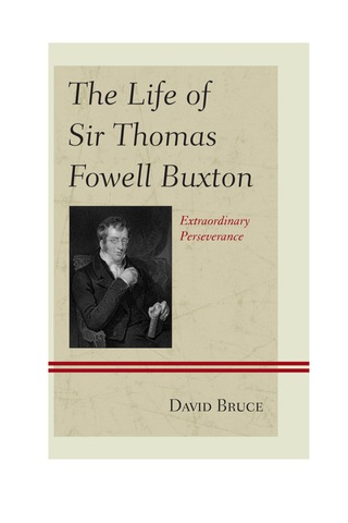 Cover image: The Life of Sir Thomas Fowell Buxton 1st edition 9780739183373