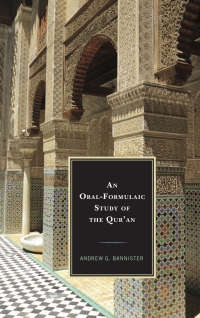 Omslagafbeelding: An Oral-Formulaic Study of the Qur'an 9780739183571