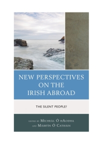 Cover image: New Perspectives on the Irish Abroad 9780739183717