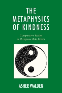 Omslagafbeelding: The Metaphysics of Kindness 9780739183786