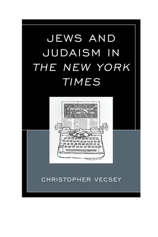 Imagen de portada: Jews and Judaism in The New York Times 9780739184691