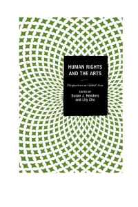 Omslagafbeelding: Human Rights and the Arts 9781498506304
