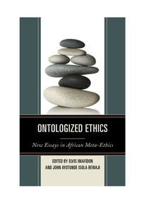 Imagen de portada: Ontologized Ethics 9780739185032