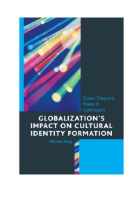 表紙画像: Globalization’s Impact on Cultural Identity Formation 9780739185056