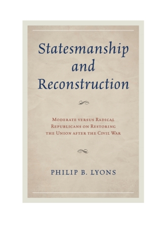 Cover image: Statesmanship and Reconstruction 1st edition 9780739185070