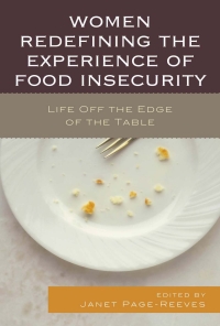 Cover image: Women Redefining the Experience of Food Insecurity 9780739196076