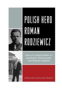 Cover image: Polish Hero Roman Rodziewicz 9780739185353