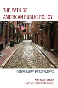 表紙画像: The Path of American Public Policy 9780739186596