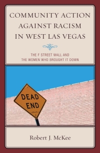 Cover image: Community Action against Racism in West Las Vegas 9780739186770
