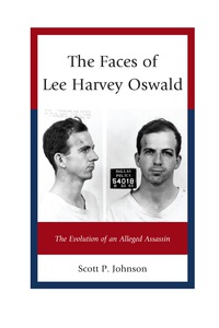 Imagen de portada: The Faces of Lee Harvey Oswald 9780739186817