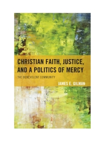 Titelbild: Christian Faith, Justice, and a Politics of Mercy 9780739186855