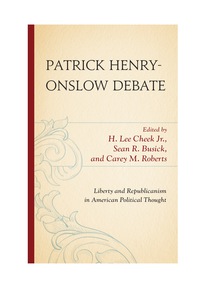 Cover image: Patrick Henry-Onslow Debate 9780739120781