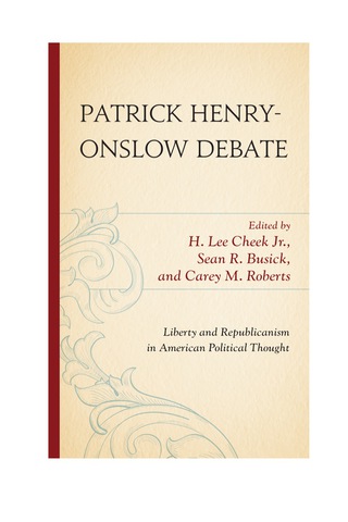 Imagen de portada: Patrick Henry-Onslow Debate 1st edition 9780739120781