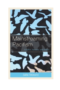 Cover image: Mainstreaming Pacifism 9780739187180