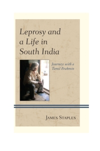 Cover image: Leprosy and a Life in South India 9780739187340