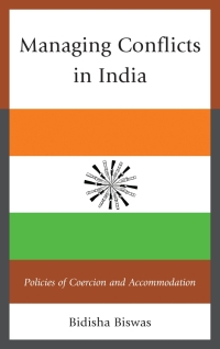 Cover image: Managing Conflicts in India 9781498525619