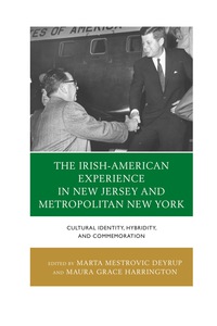 Cover image: The Irish-American Experience in New Jersey and Metropolitan New York 9781498520522