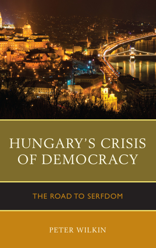 Titelbild: Hungary’s Crisis of Democracy 9780739187913