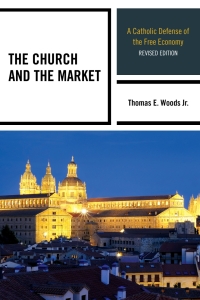 Cover image: The Church and the Market 2nd edition 9780739188002