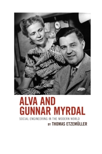 Titelbild: Alva and Gunnar Myrdal 9780739188743