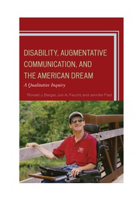 Imagen de portada: Disability, Augmentative Communication, and the American Dream 9780739188941