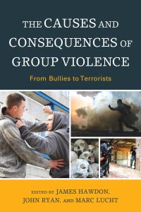 Titelbild: The Causes and Consequences of Group Violence 9780739188965